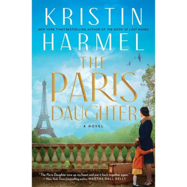 The Paris Daughter by Kristin Harmel (Hardcover)