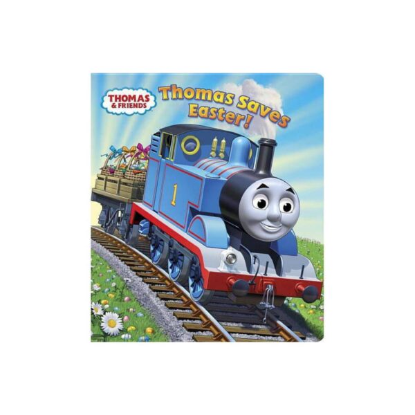 Thomas Saves Easter!: Thomas & Friends by The Reverend W. Awdry (Board Book)