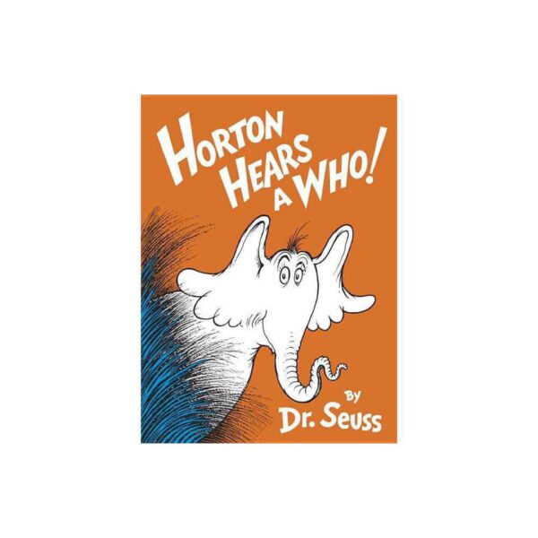 Horton Hears a Who!: Party Edition by Dr. Seuss (Large Hardcover)