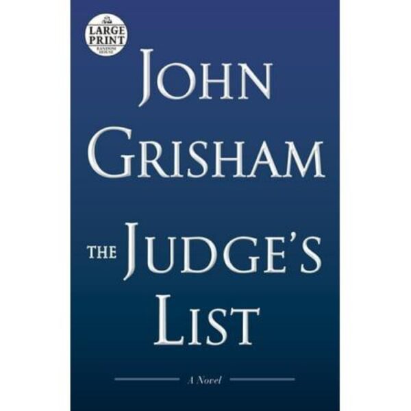 The Judge's List: The Whistler, Book 2 by John Grisham (Large Print / Paperback)