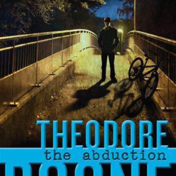 Theodore Boone: The Abduction by John Grisham (Hardcover)