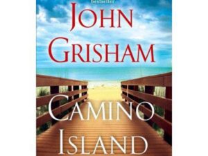 Camino Island: Camino Series, Book 1 by John Grisham (New Trade Paperback)