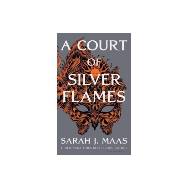 A Court Of Silver Flames: Court Of Thorns And Roses, Book 5 by Sarah J. Maas (New Hardcover)