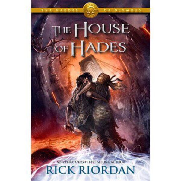 The House Of Hades: Heroes Of Olympus, Book 4 by Rick Riordan (Hardcover)