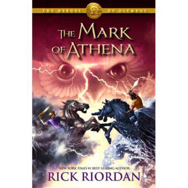 The Mark Of Athena: Heroes Of Olympus, Book 3 by Rick Riordan (Hardcover)