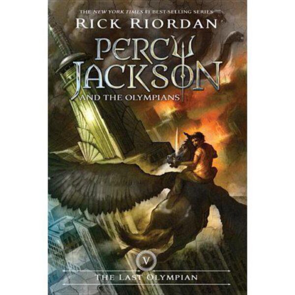 The Last Olympian: Percy Jackson and the Olympians, Book 5 by Rick Riordan (Hardcover)