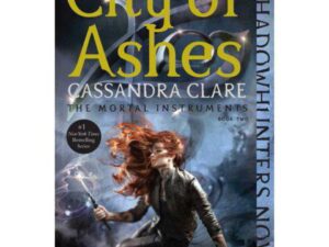 City of Ashes: Mortal Instruments, Book Two by Cassandra Clare (New Trade Paperback)