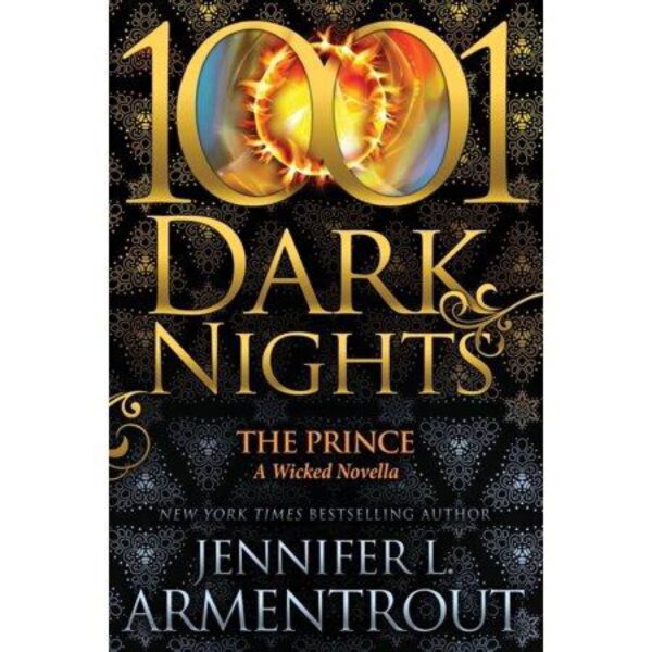 1001 Dark Nights: The Prince by Jennifer L. Armentrout (New Trade Paperback)