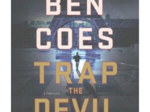 Trap The Devil: Dewey Andreas, Book 7 by Ben Coes (11 Disc Audiobook)