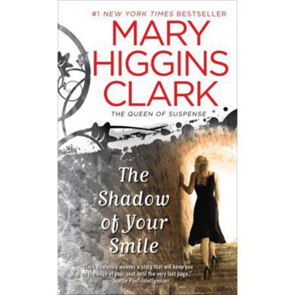 The Shadow of Your Smile by Mary Higgins Clark (MMP)