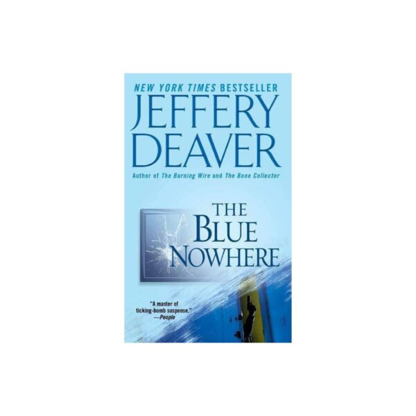 The Blue Nowhere by Jeffery Deaver (MMP)