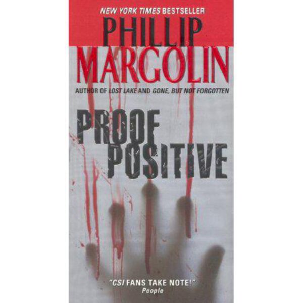 Proof Positive: Amanda Jaffe, Book 3 by Phillip Margolin (MMP)