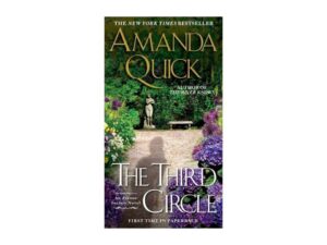 The Third Circle: Arcane Society, Book 4 by Amanda Quick