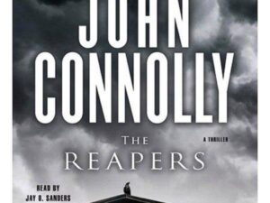 The Reapers: Charlie Parker, Book 7 by John Connolly (5 Disc Audiobook)