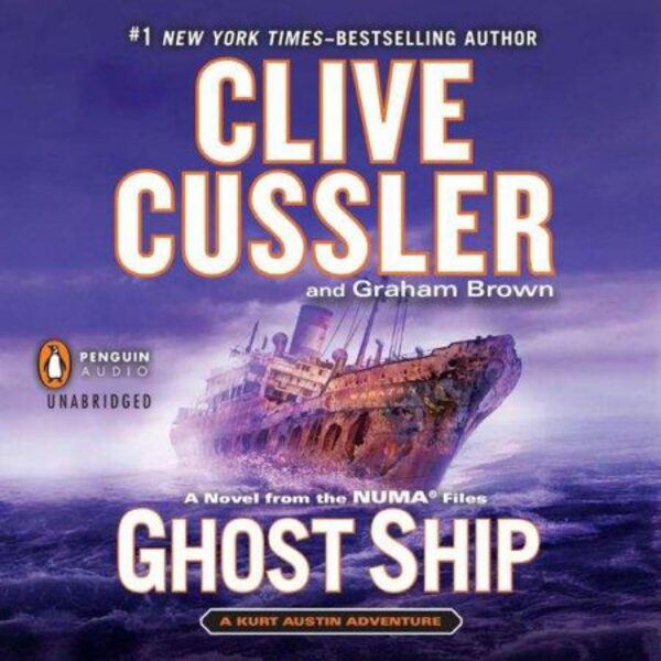 Ghost Ship: NUMA Files, Book 12 by Clive Cussler and Graham Brown (10 Disc Audiobook)