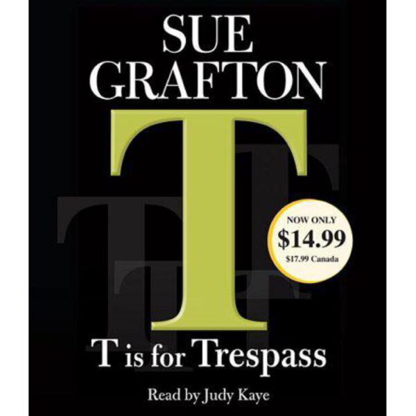 "T" Is For Trespass by Sue Grafton (5 Disc Audiobook)