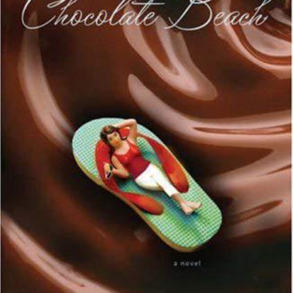 Chocolate Beach: Chocolate Series, Book 1 by Julie Carobini (Trade Paperback)