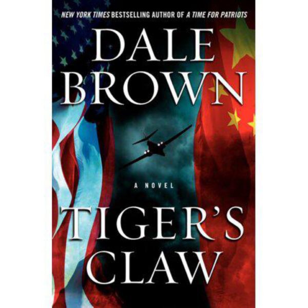 Tiger's Claw: Patrick McClanahan, Book 14 by Dale Brown (Hardcover)