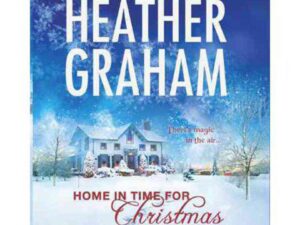 Home In Time For Christmas by Heather Graham (Hardcover)