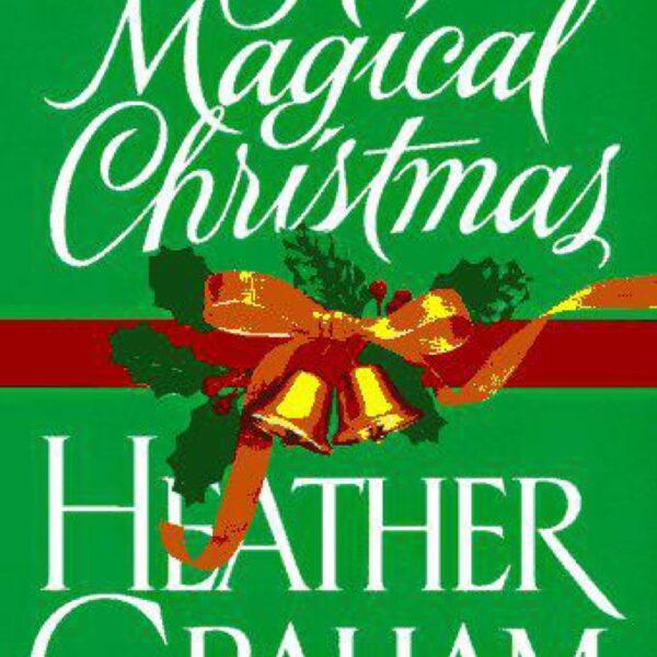 A Magical Christmas by Heather Graham (Hardcover / Author Signed)