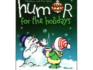 Humor for the Holidays compiled by Shari MacDonald (Paperback)