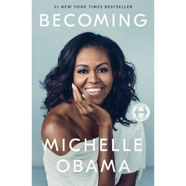 Becoming by Michelle Obama (Hardcover)