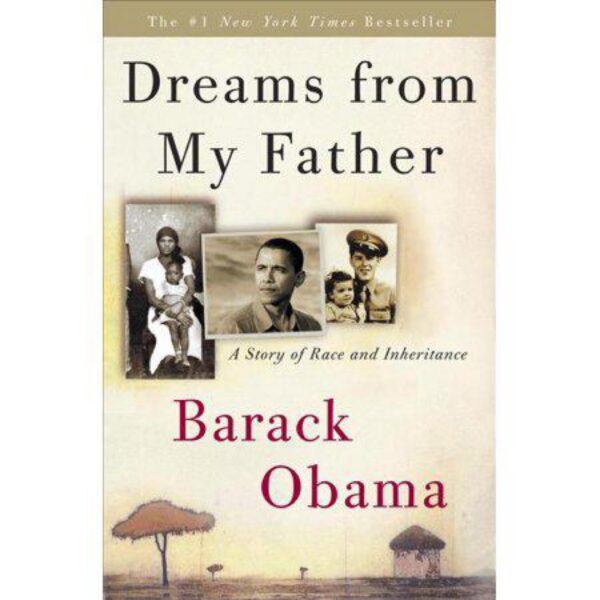 Dreams from My Father: A Story of Race and Inheritance by Barack Obama (Trade Paperback)