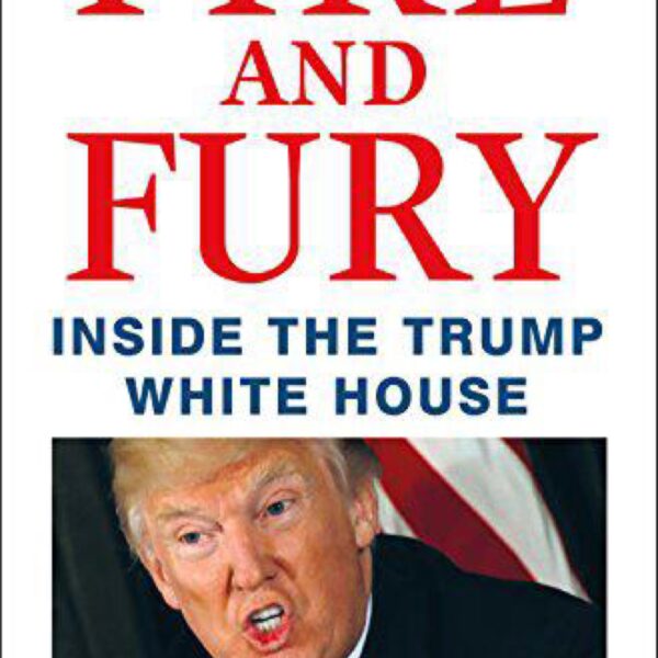 Fire And Fury: Inside the Trump White House by Michael Wolff (New Hardcover)