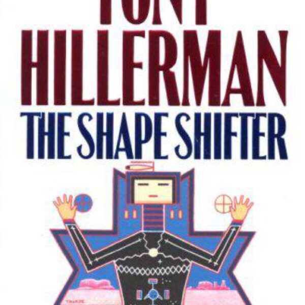 The Shape Shifter by Tony Hillerman (Hardcover)