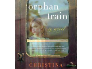 Orphan Train by Christina Baker Kline (Trade Paperback)