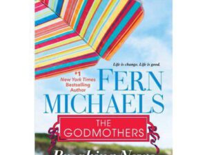 Breaking News: Godmothers, Book 5 by Fern Michaels (Trade Paperback)