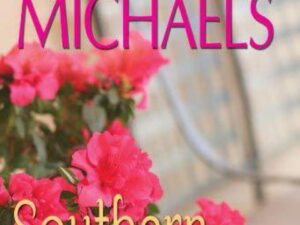 Southern Comfort by Fern Michaels (Hardcover)