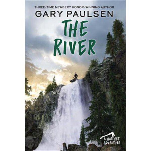 The River: Brian's Saga, Book 2 by Gary Paulsen (New Trade Paperback)