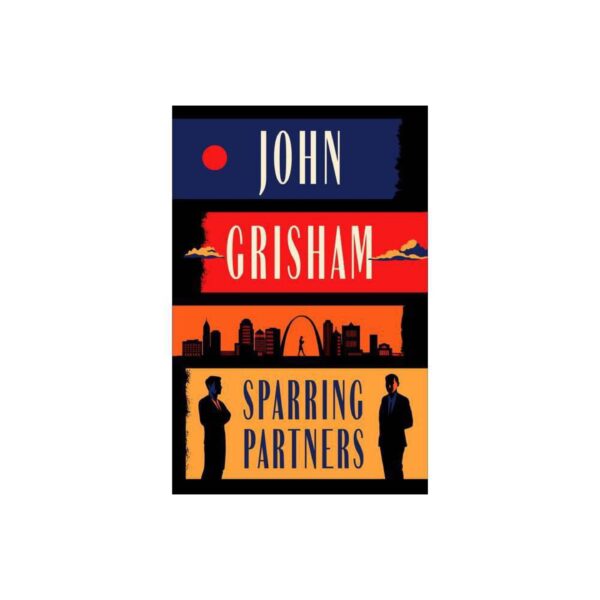 Sparring Partners: Novellas by John Grisham (New Hardcover)