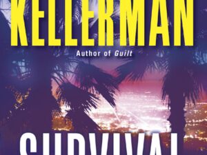 Survival Of The Fittest: Alex Delaware, Book 12 by Jonathan Kellerman (Hardcover)