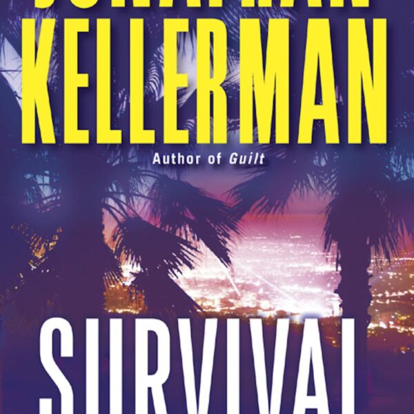 Survival Of The Fittest: Alex Delaware, Book 12 by Jonathan Kellerman (Hardcover)