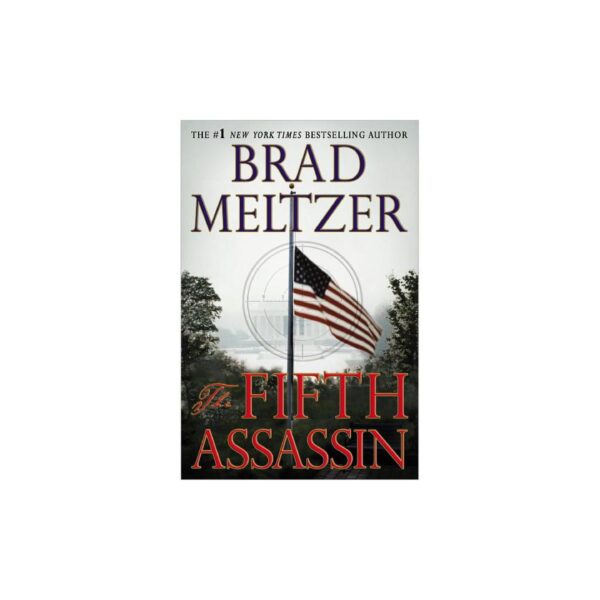 The Fifth Assassin: Culper Ring Series, Book 2 by Brad Meltzer (Hardcover)