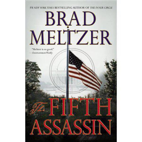 The Fifth Assassin: Culper Ring Series, Book 2 by Brad Meltzer (Trade Paperback)