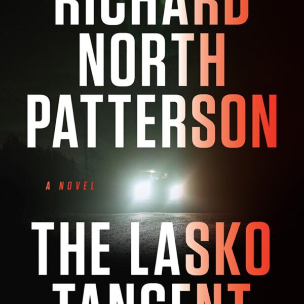 The Lasko Tangent: Christopher Paget, Book 1 by Richard North Patterson (Hardcover)