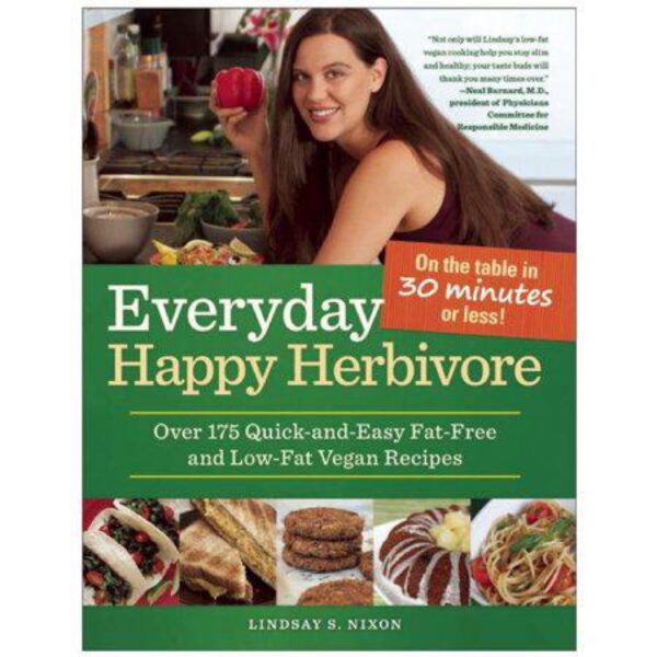 Everyday Happy Herbivore by Lindsay S. Nixon (Softcover)