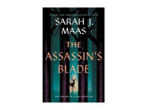 Book cover: The Assassin's Blade by Sarah Maas