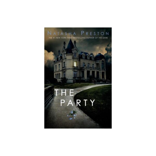 The Party by Natasha Preston (New Trade Paperback)