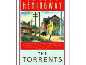 The Torrents of Spring by Ernest Hemingway (Trade Paperback)