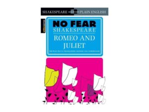 Romeo and Juliet: No Fear Shakespeare by Spark Notes (Trade Paperback)