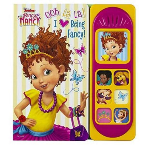 Disney's Fancy Nancy - Ooh La La! I Love Being Fancy! Little Sound Book by Kathy Broderick (Board Book)