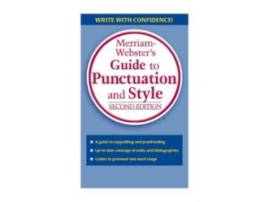 Merriam-Webster's Guide to Punctuation and Style: Second Edition (Paperback)