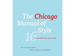 The Chicago Manual of Style: Sixteenth Edition (Hardcover)