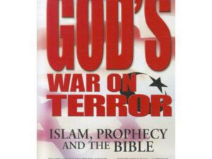 God's War On Terror: Islam, Prophecy And The Bible by Walid Shoebat with Joel Richardson (Hardcover)