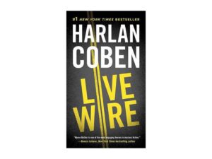 Harlan Coben Live Wire novel cover