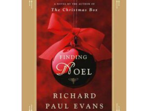 Finding Noel by Richard Paul Evans (Deckle Edge Hardcover)